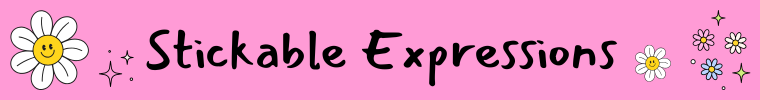Stickable Expressions