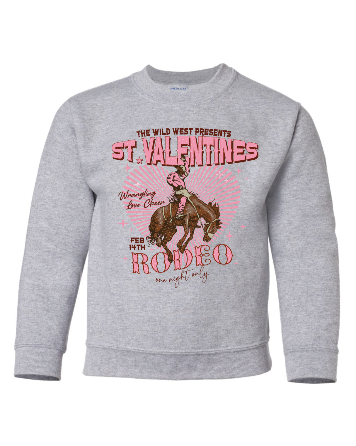 "St. Valentines Rodeo" Youth Sweatshirt