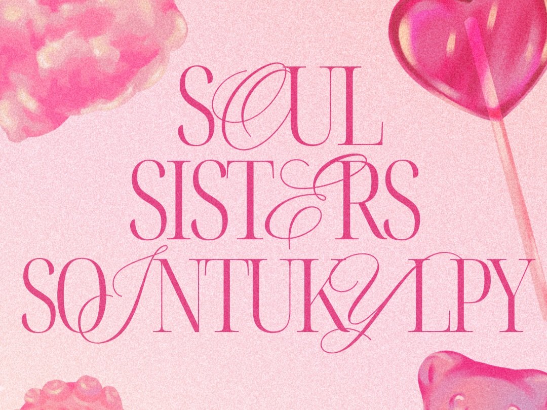 Soul Sisters - Sointukylpy ystävyydelle