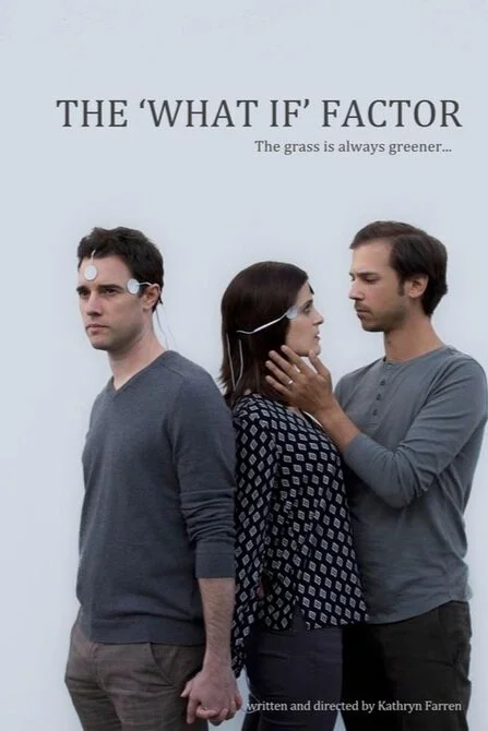 The 'What If' Factor (2017)