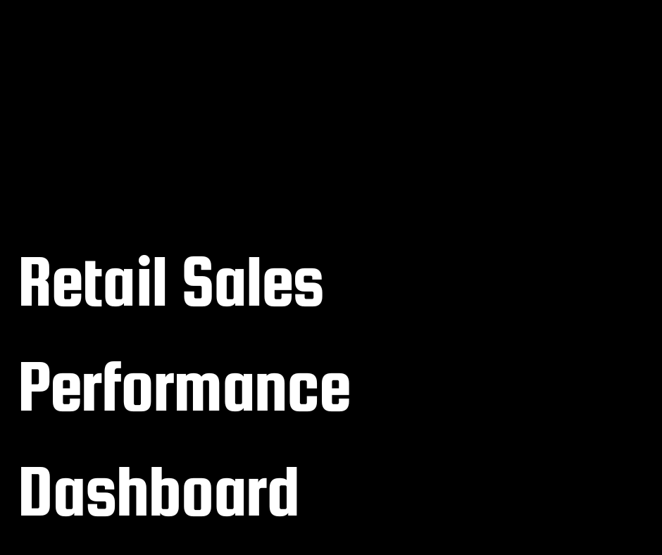 Retail Sales Performance Dashboard