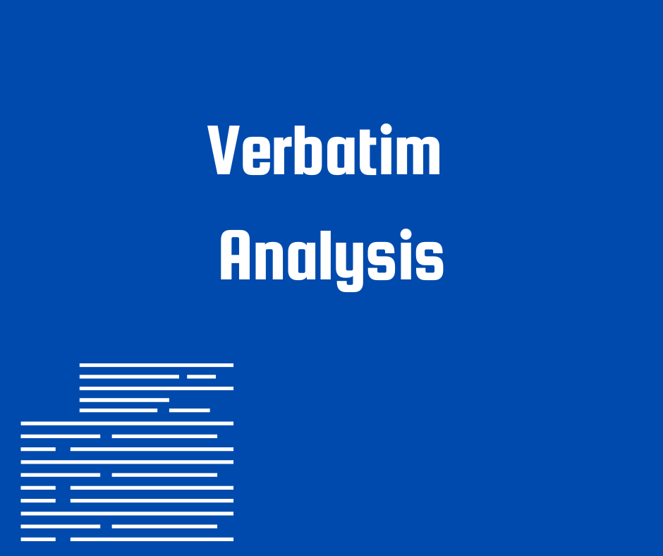 Verbatim Analysis