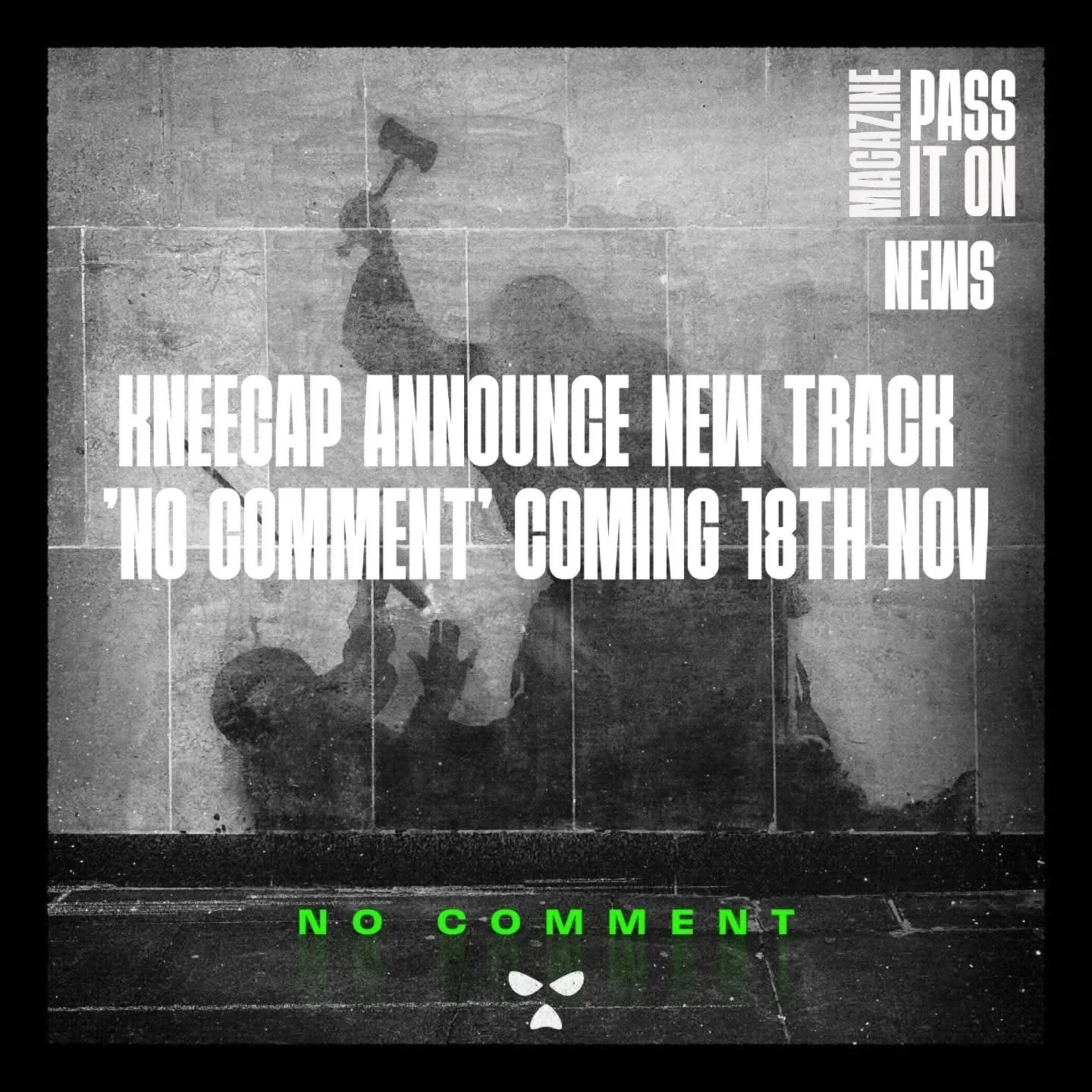 #NEWS Irish language rap trio @kneecap32 have announced their new single "No Comment" will be released on 18th November. 

The track has been recorded with legendary DJ and producer @subfocus and features @banksy 's iconic Londom High Court