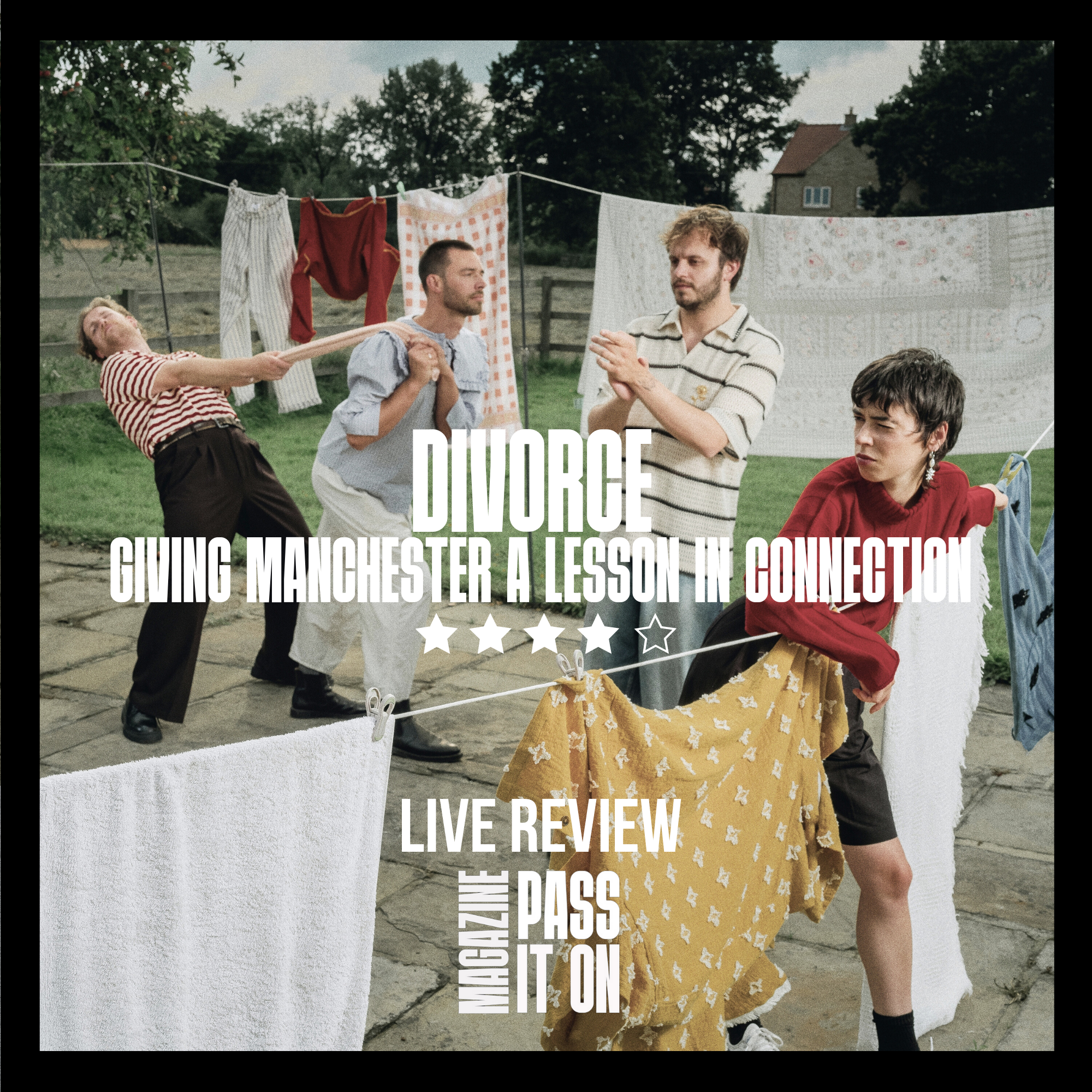 DIVORCE: GIVING MANCHESTER A LESSON IN CONNECTION - LIVE REVIEW