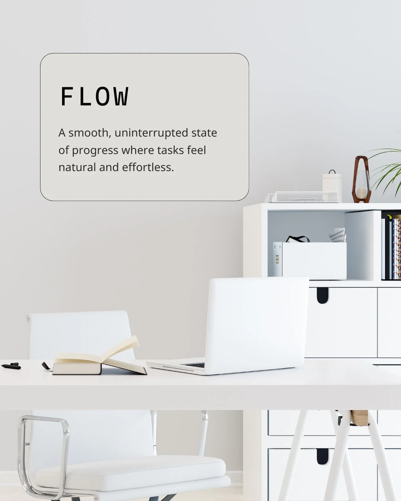 Flow = when work feels seamless, not stressful.

You know that feeling when you&rsquo;re so &ldquo;in the zone&rdquo; that things just click? That&rsquo;s flow and  I can help you find it. it&rsquo;s almost impossible to find if you&rsquo;re drowning