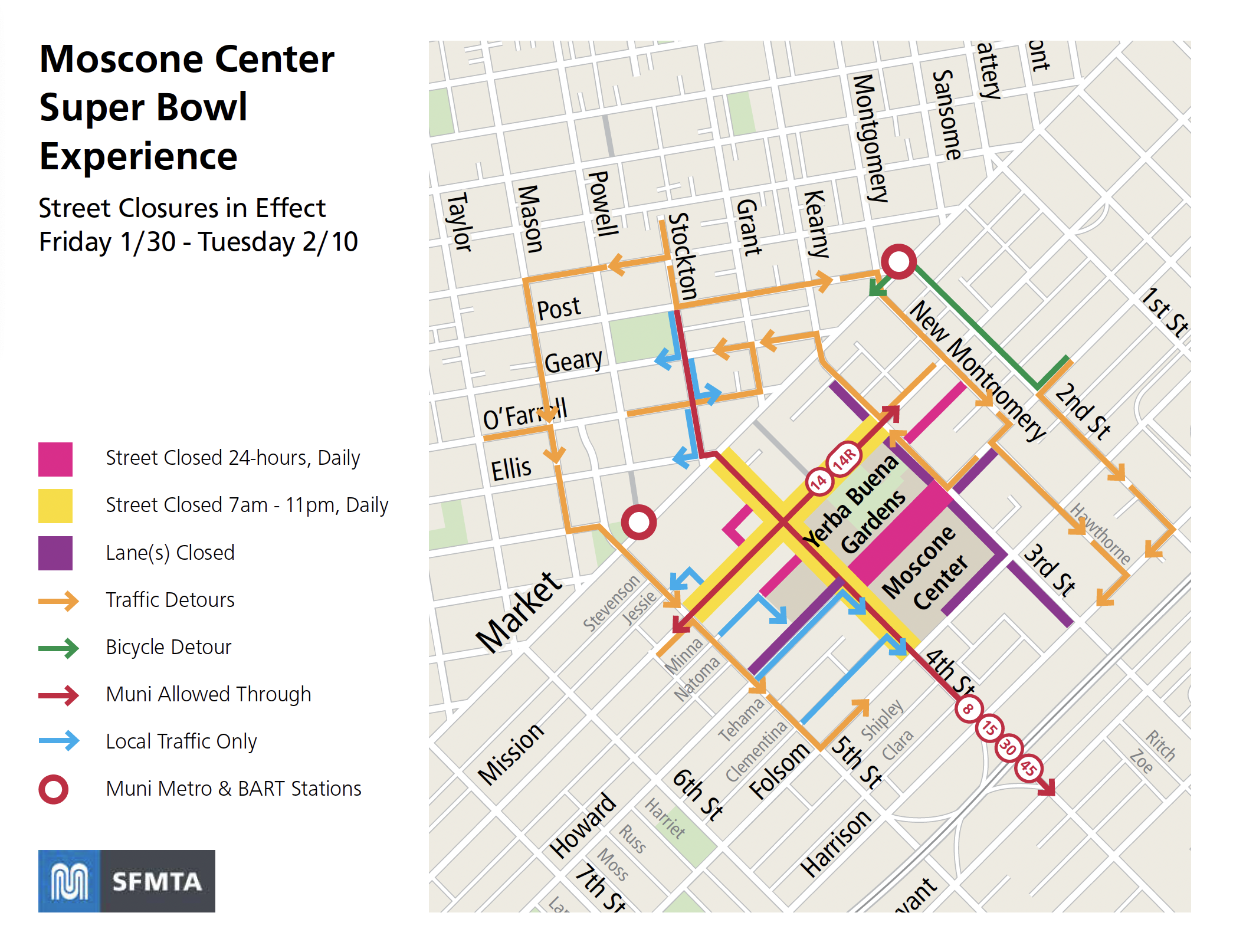 Map of San Francisco road closures and traffic detours for the Super Bowl LX Experience near Moscone Center, in effect from Jan 30-Feb 10.