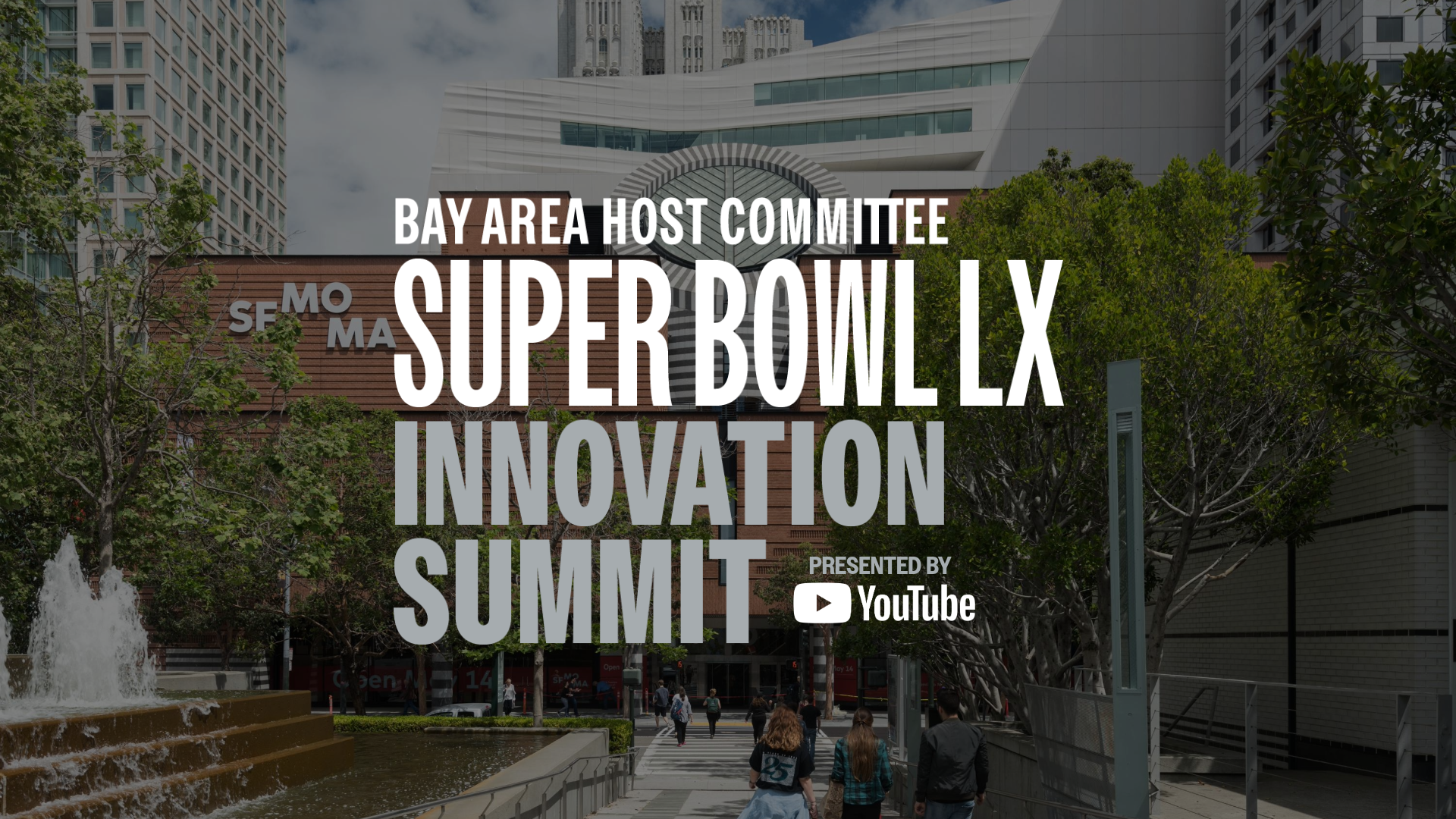 BAHC Super Bowl LX Innovation Summit presented by YouTube
