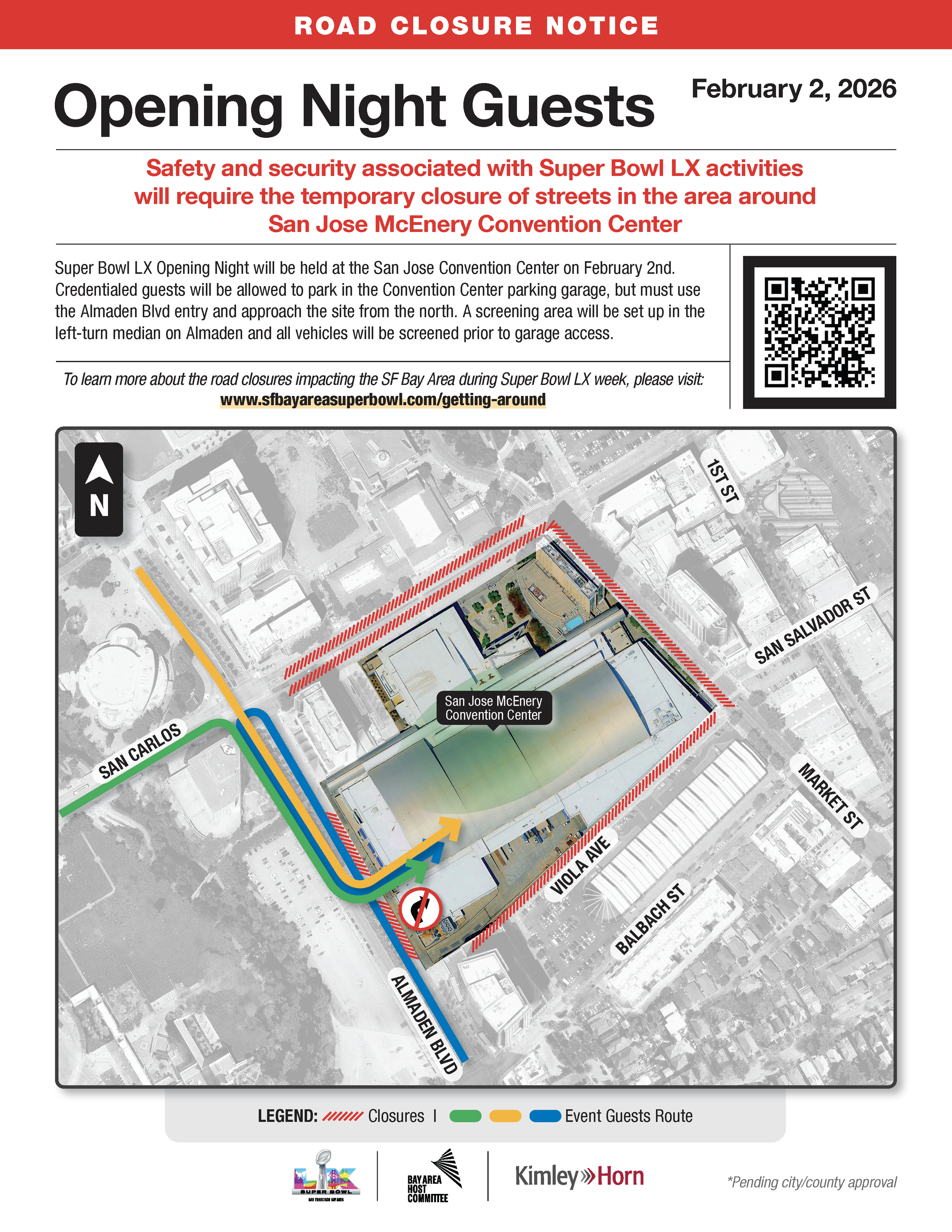 Map of Road Closure For opening night guests On February 2nd
