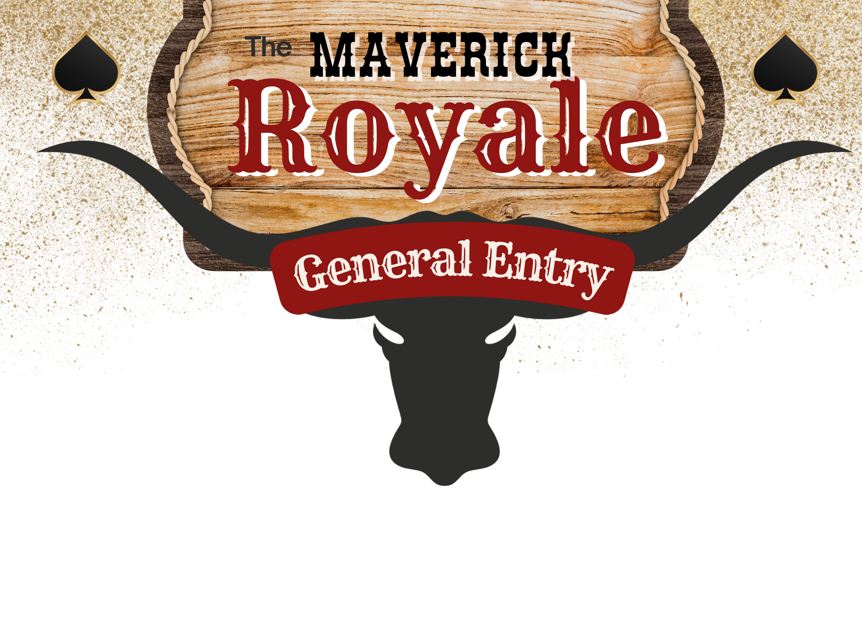 The Maverick Royale - Entry Fee