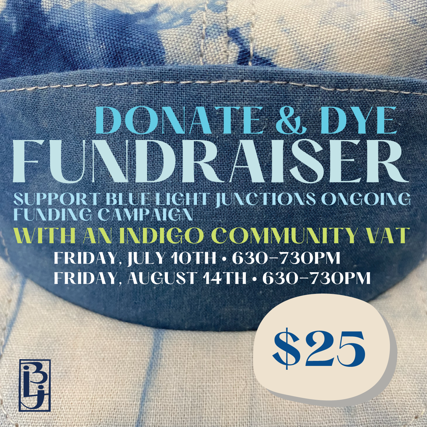 DONATE-AND-DYE-JULY-AUG-2026_SQUARE-GRAPHIC-FOR-POSTERS - Jorgelina Lopez.png