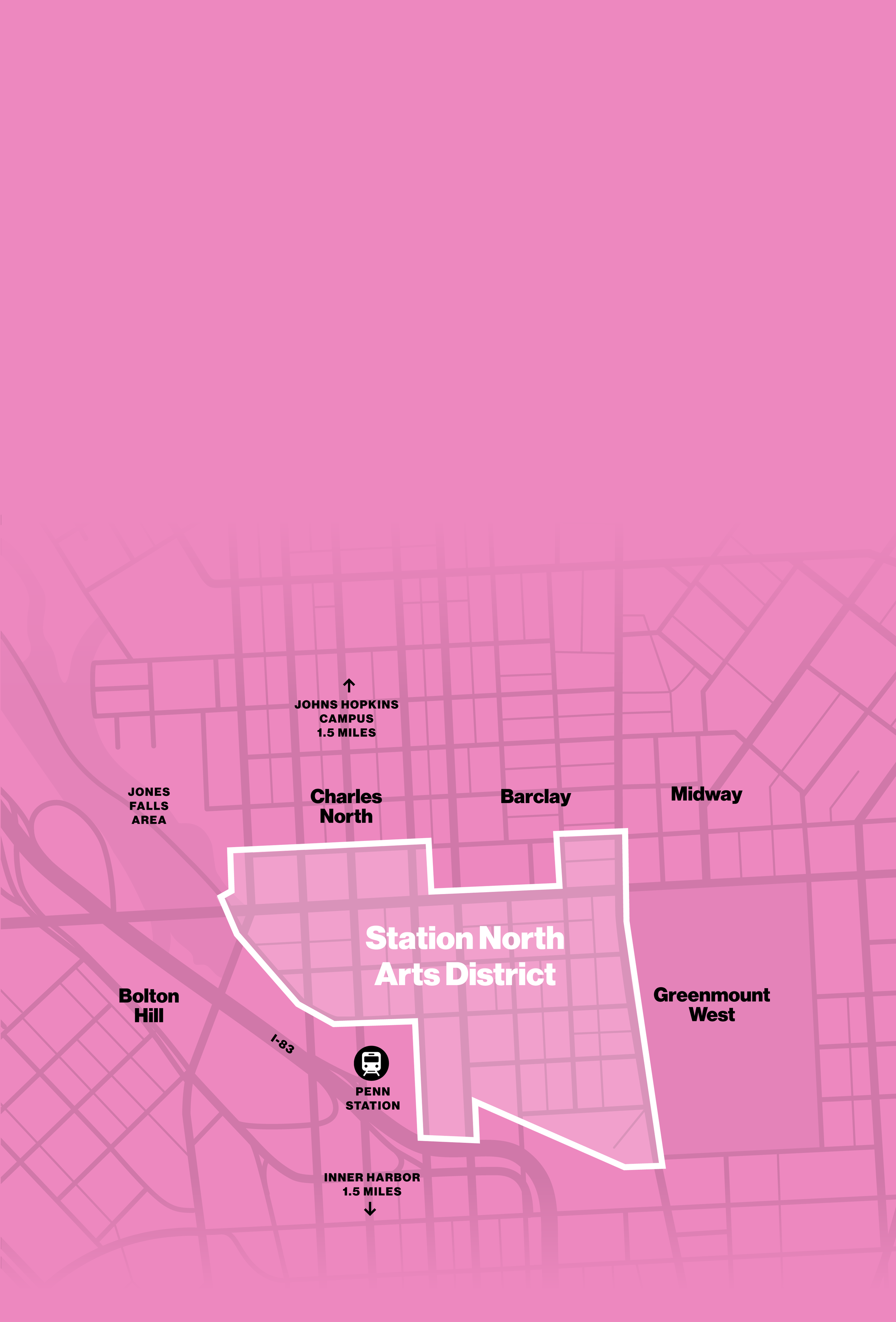 Map highlighting Station North Arts District in Baltimore, Maryland. Nearby areas include Charles North, Barclay, Midway, Bolton Hill, and Greenmount West. Penn Station is marked, with distances to Johns Hopkins Campus and Inner Harbor noted.