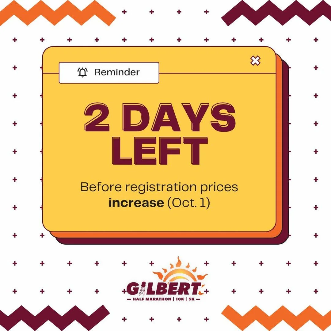 ⚠️ Only 2 Days Left to Save! ⚠️

The countdown is on. You&rsquo;ve got just 2 days to lock in the current registration prices for the #GilbertHalfMarathon, #Gilbert10k, and #Gilbert5k before they go up on October 1st!

Current Prices:
Half Marathon &