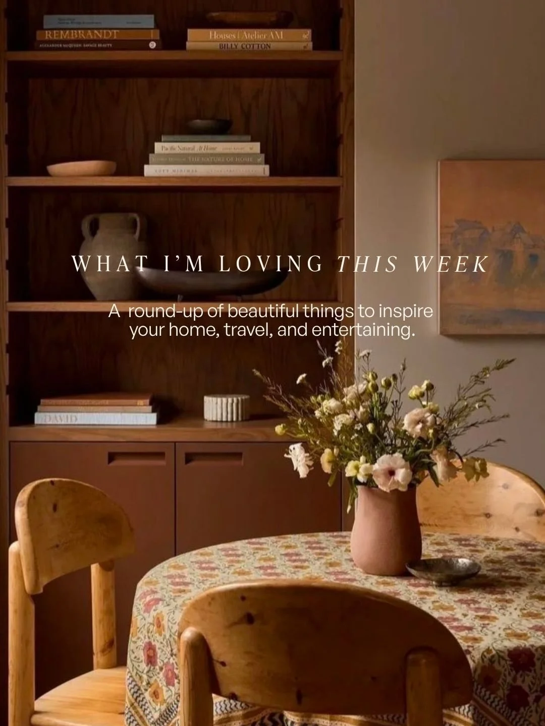 What I&rsquo;m loving this week &mdash; a roundup of beautiful things to inspire your home, travel and entertaining. 

Dining space @yondinteriors / Restored 1930s Spanish inspired home in Santa Monica @montecitostyle / Salvino Marsura table @betonbr