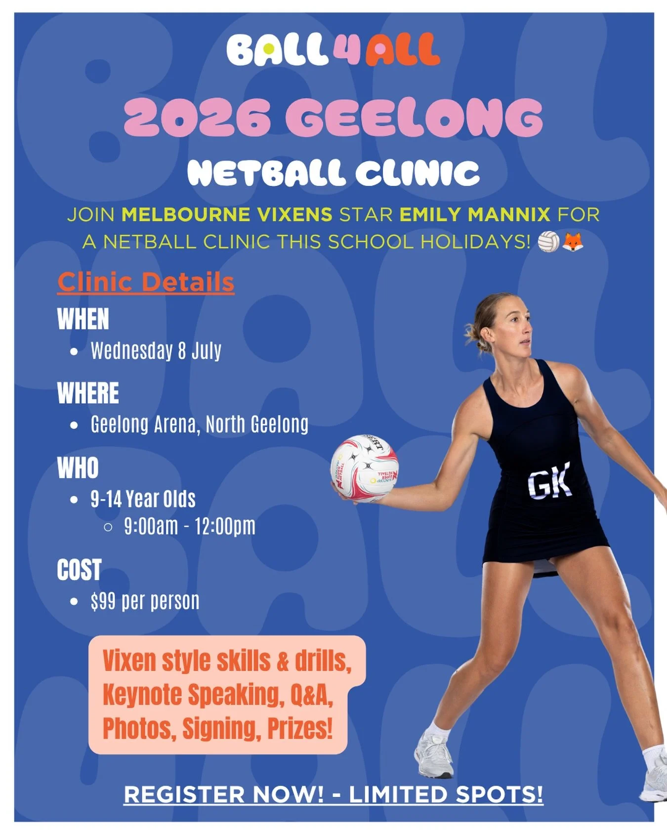 🏐 BALL4ALL SCHOOL HOLIDAY CLINIC 🏐

Registrations are now OPEN for our Ball4All Clinic!

📅 Wednesday 8 July
⏰ 9:00am - 12:00pm
👧🧒 Ages 9-14

Join us for a morning packed with:
✅ Fun games
✅ Netball skills and drills
✅ Prizes and challenges
✅ Mee