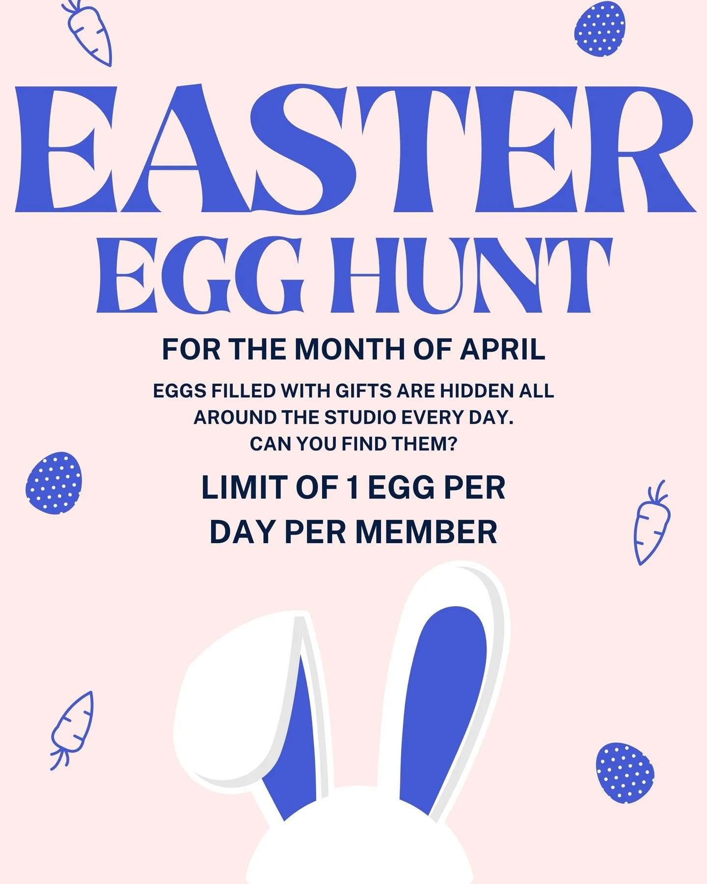 THE EASTER EGG HUNT IS BACK!!!

Everyday eggs are hidden around the studio filled with goodies! 

We are putting a limit on it this year- one egg per member! 

ALSO NOTE: There are FREE items in these eggs, not just chocolate! 😮