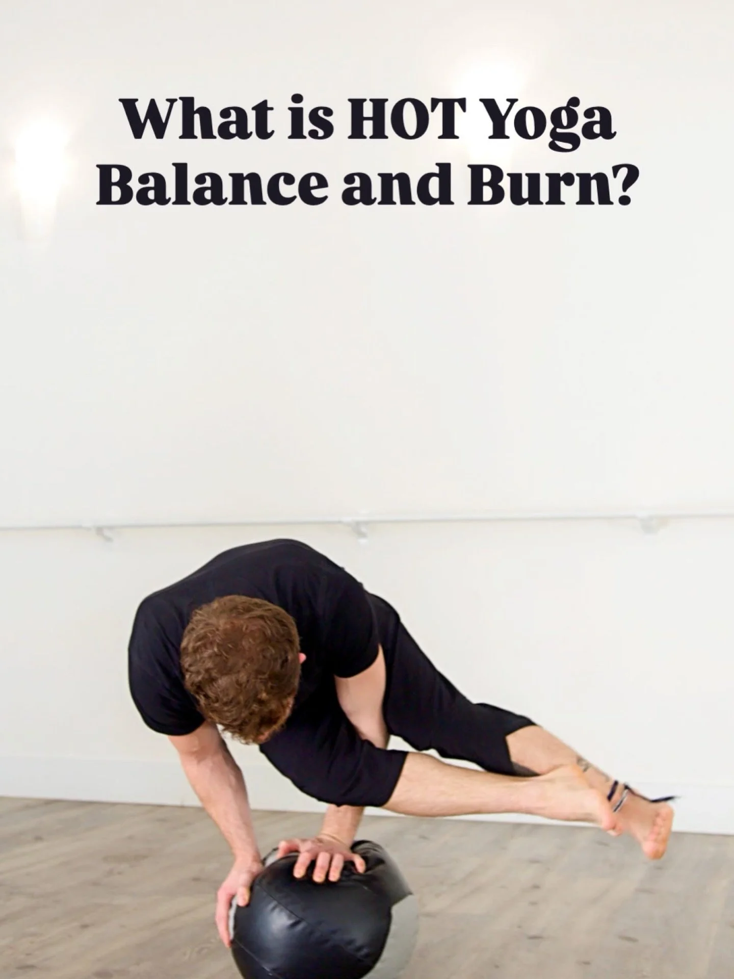 What is HOT Yoga Balance and Burn?🔥🧘&zwj;♂️

Ignite your strength and find your center in this dynamic hot yoga experience. This class begins with a smooth, energizing flow to awaken the breath, build heat, and open the body. As the session progres
