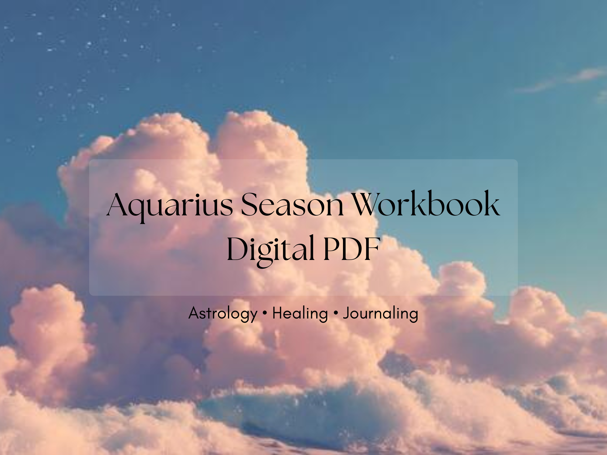 Aquarius Season Workbook | Astrology Journal, Healing Rituals & Self-Reflection