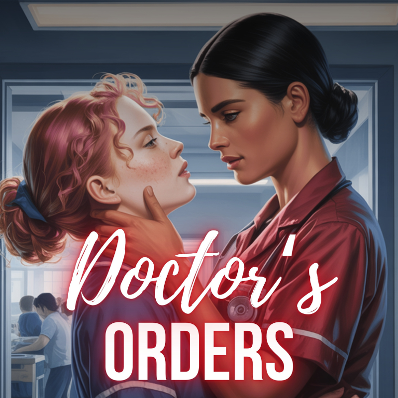 A nurse and a young girl with red hair and freckles are close, with the nurse holding the girl's face gently. The nurse is wearing a red uniform, and the girl has her hair tied with a blue ribbon. In the background, other medical staff are working in a hospital setting. The text 'Doctor's Orders' is prominently displayed across the image.