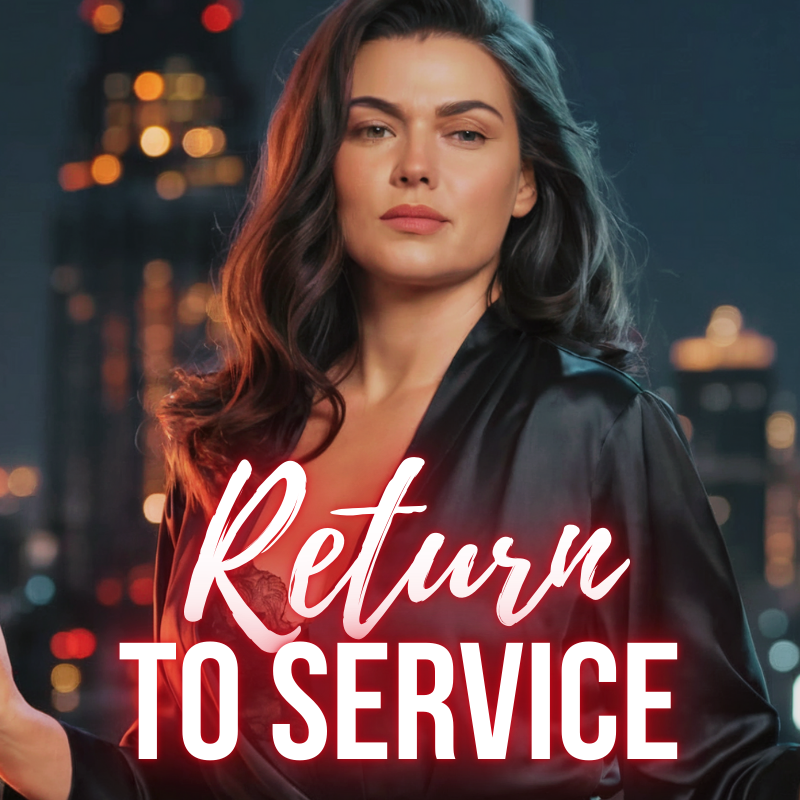 A confident woman with dark, wavy hair stands in front of a city skyline at night, wearing a black satin robe. Overlaid text says "Return to Service" in bold, red and white letters.