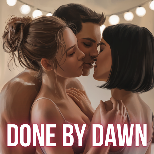 Three young women close together sharing a kiss at a celebration with string lights in the background, with the text "Done by Dawn" at the bottom.