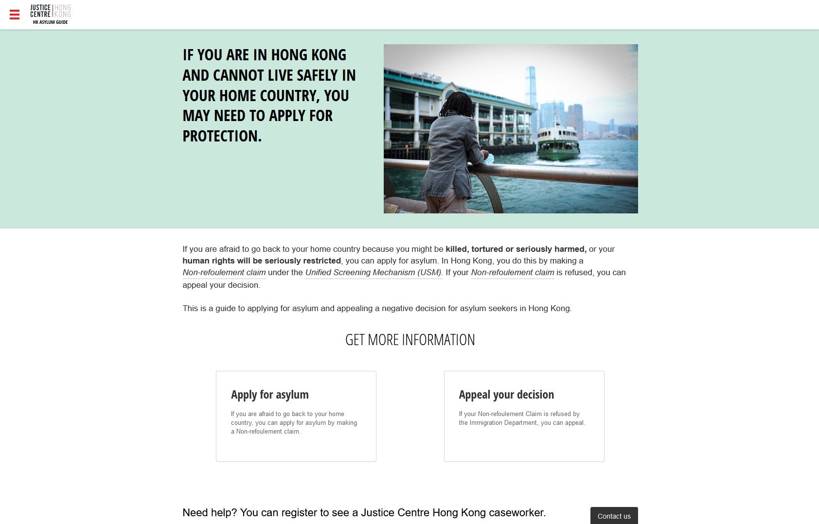 Website header with logo of Justice Centre Hong Kong and HK Asylum Guide. Main text says, 'If you are in Hong Kong and cannot live safely in your home country, you may need to apply for protection.' A woman looks over the harbor, with buildings and a boat in the background. The page provides information on asylum and appeals for asylum decisions in Hong Kong.