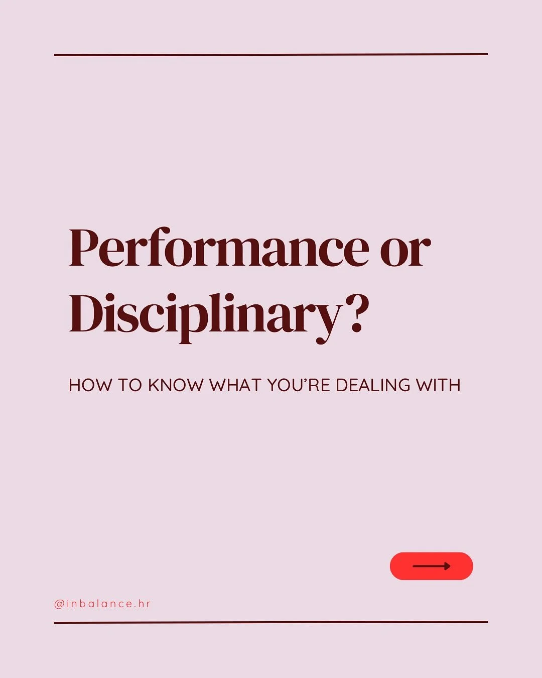 Not sure if you&rsquo;re dealing with a performance issue or a disciplinary one? 
You&rsquo;re not alone &mdash; it can be tricky to tell the difference!

The key thing to remember is that the processes are different:
✨ Performance management should 