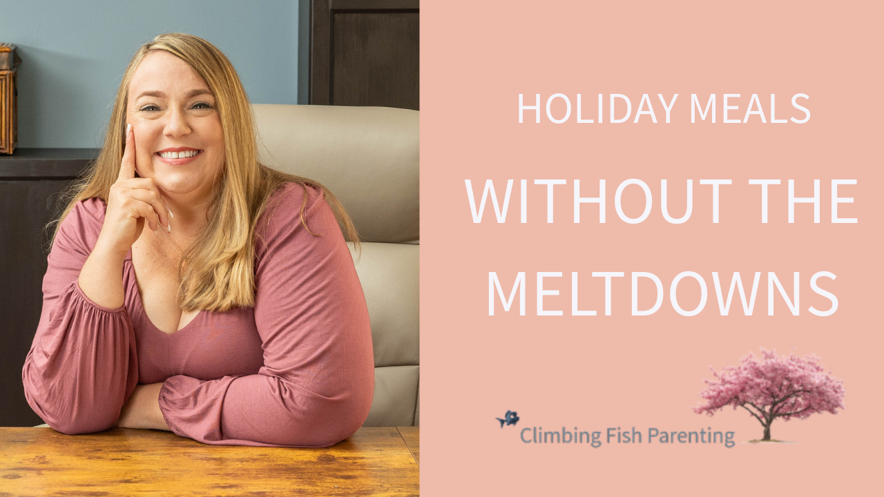 Ep. 8: How to Handle Thanksgiving Without the Food Fights, Judgment, or Meltdowns
