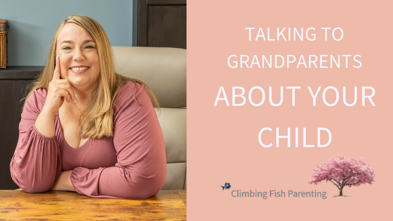 Ep. 27: How to Talk to Grandparents About Your Child's Needs (Without Losing Your Mind)