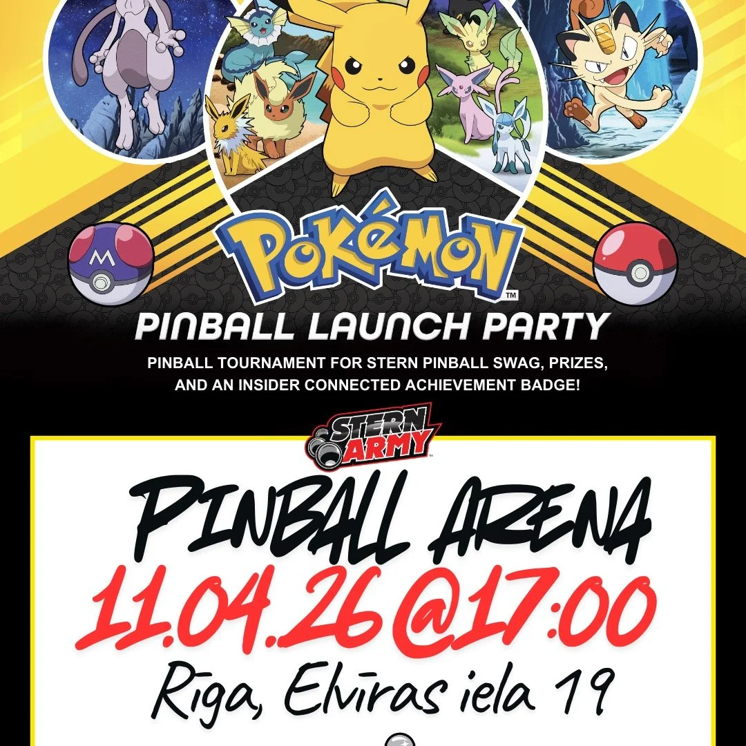 🎉 Pirmo reizi Latvijā! Pok&eacute;mon Pinball Launch Party 🚀
💰 Dalības maksa: 15 EUR (ietver visu dienu pinball spēles un turnīru)
📅 Datums: 11. aprīlis 2026
📍 Vieta: Elvīras iela 19, Pinball Arena
🕔 Sākums: 17:00 &ndash; 2 stundu aizraujo&scar
