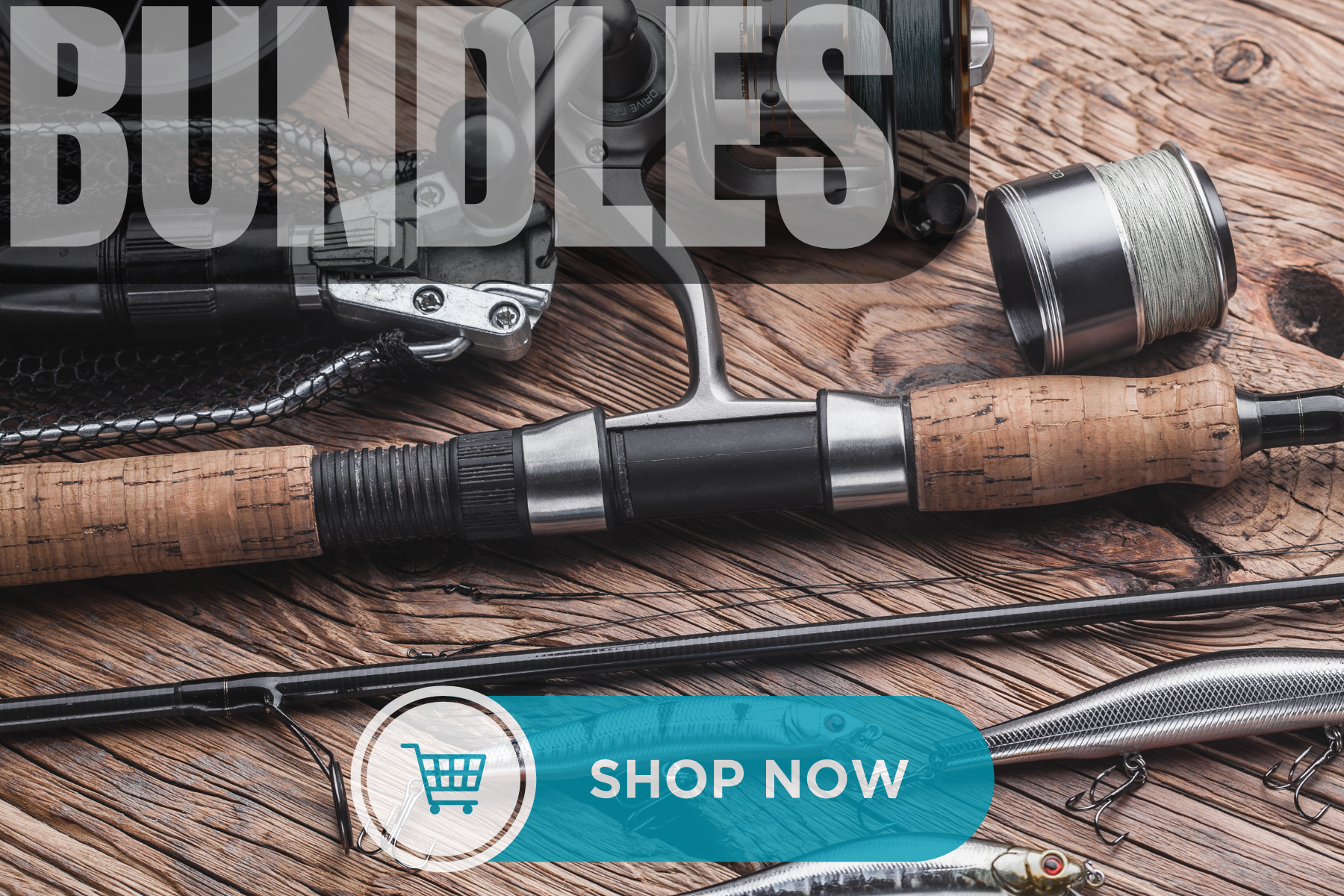 A collection of fishing equipment on a wooden surface, including a fishing rod with a cork handle, a fishing reel, a spool of fishing line, a fishing lure, and a net. Overlayed text says "BUNDLES" with a shopping icon and "SHOP NOW" button.