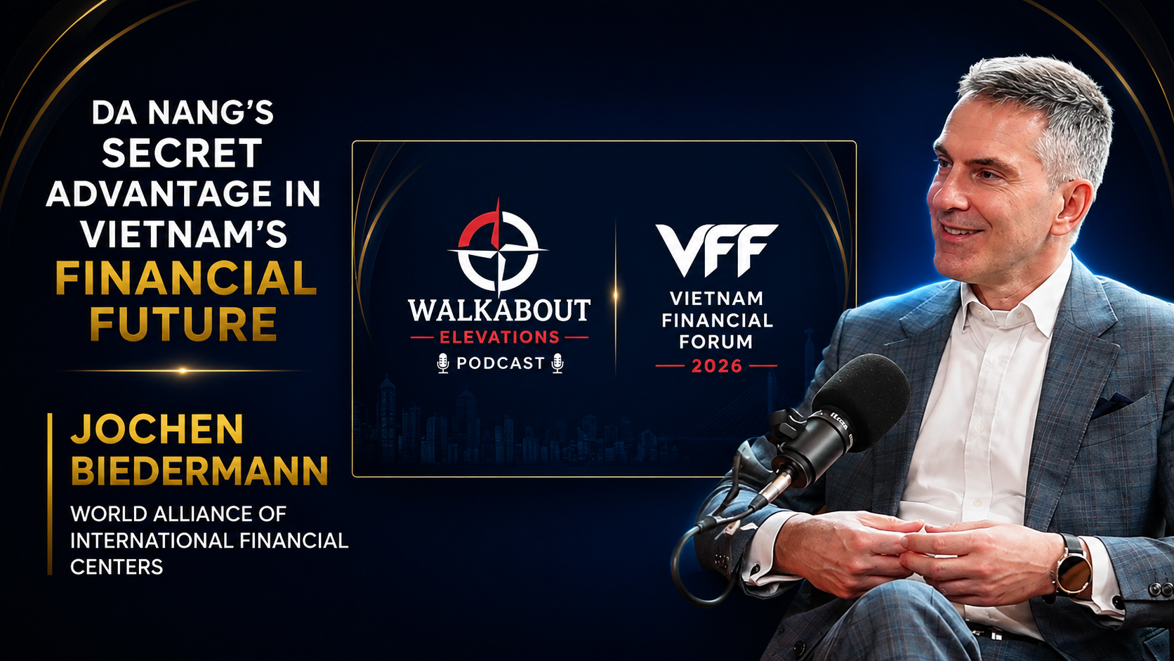 What Makes a Great Financial Center? | Jochen Biedermann of the WAIFC