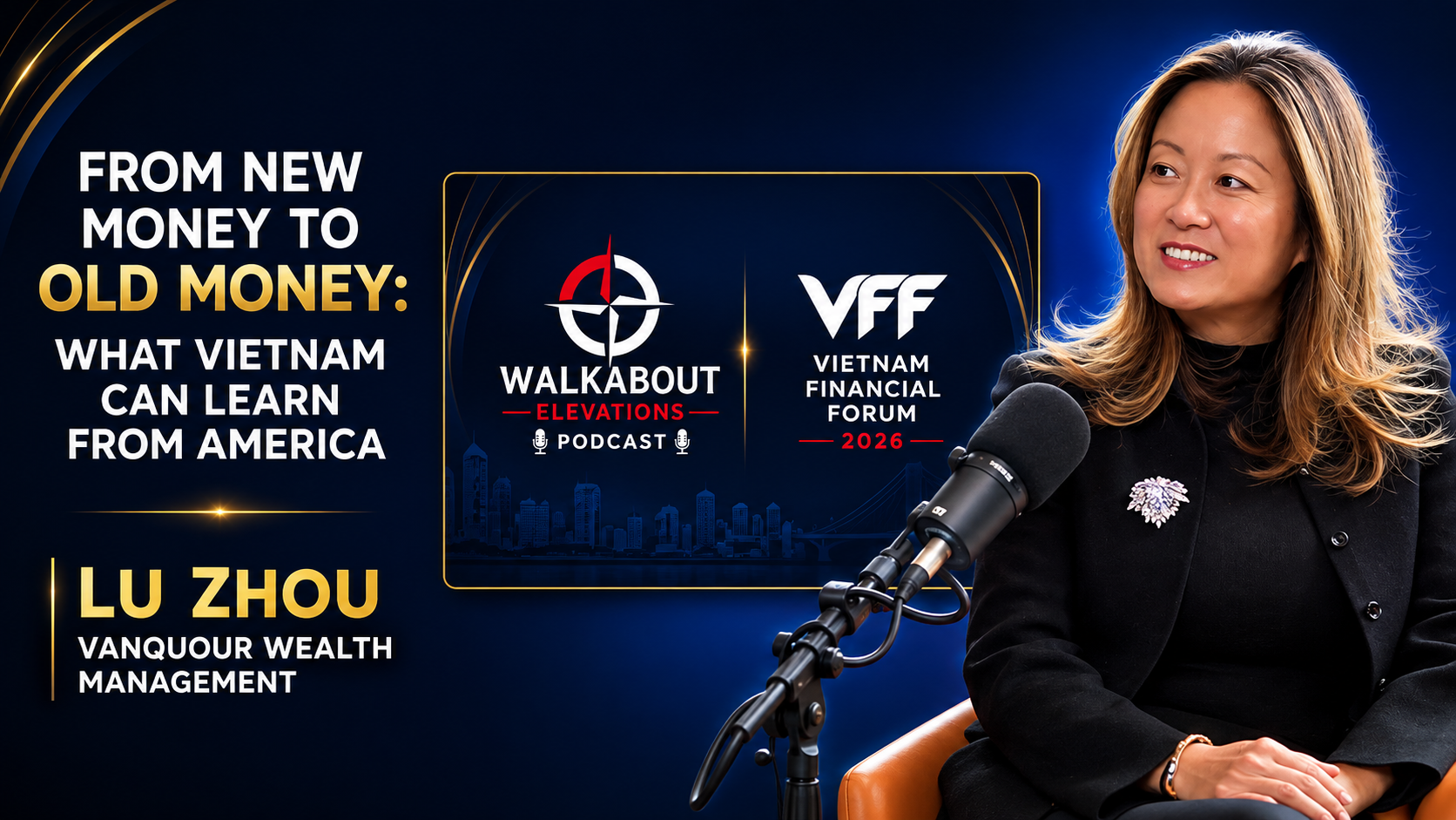 Vietnam Is Creating Wealth. Can It Make It Last? | Lu Zhou of Vanquour Wealth Management