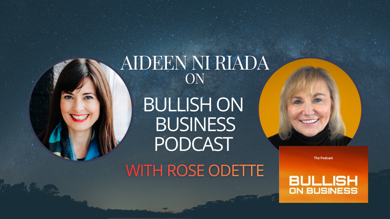 Aideen on the Bullish On Business Podcast