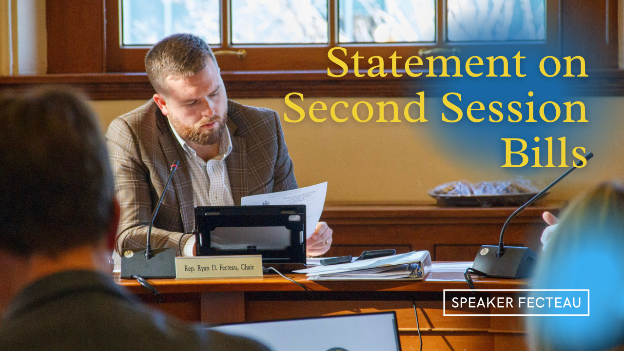 Speaker Fecteau Applauds Second-Session&nbsp;Bills To Increase Affordability for Maine People
