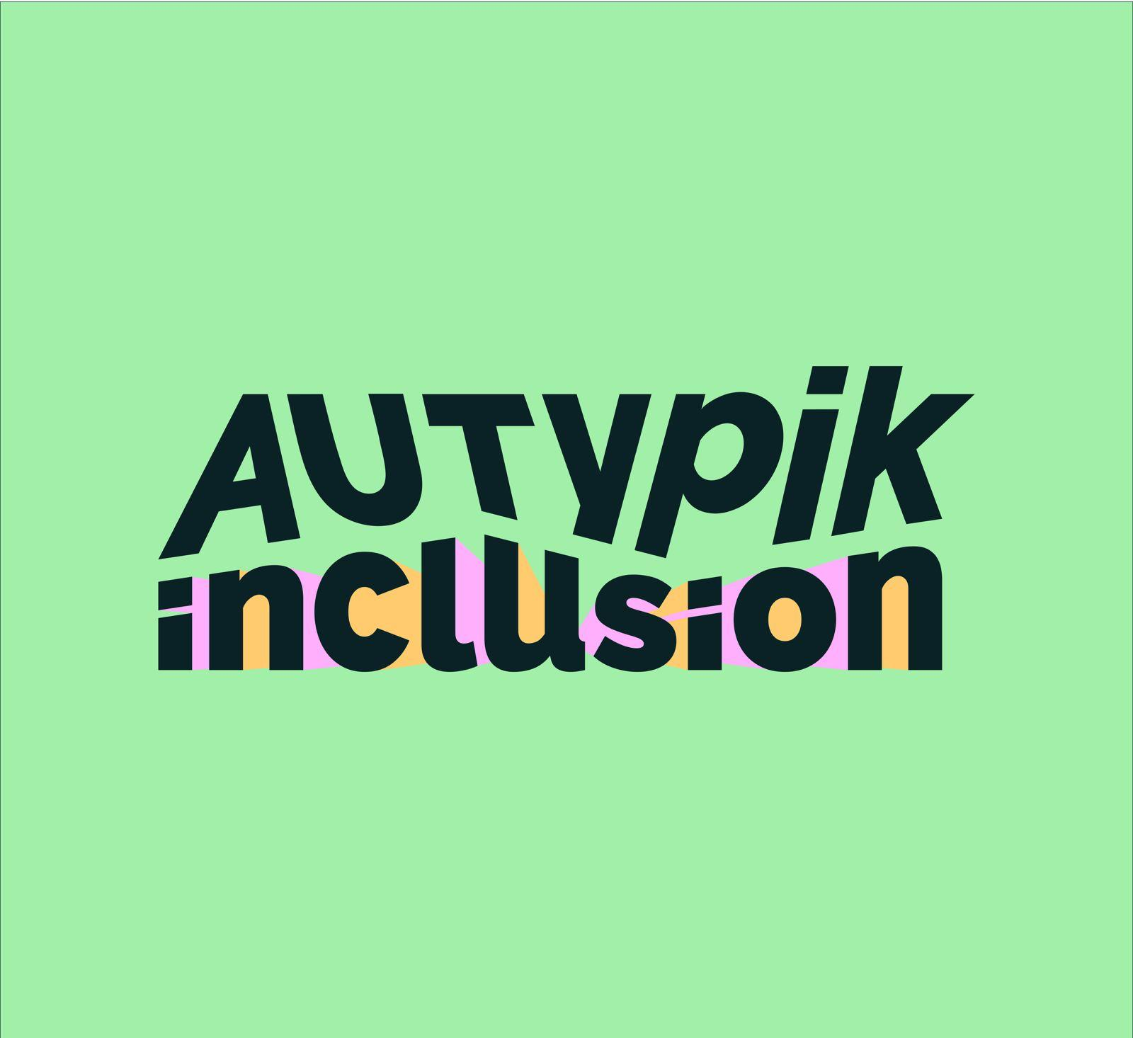 Site web / Graphisme : Autypik Inclusion