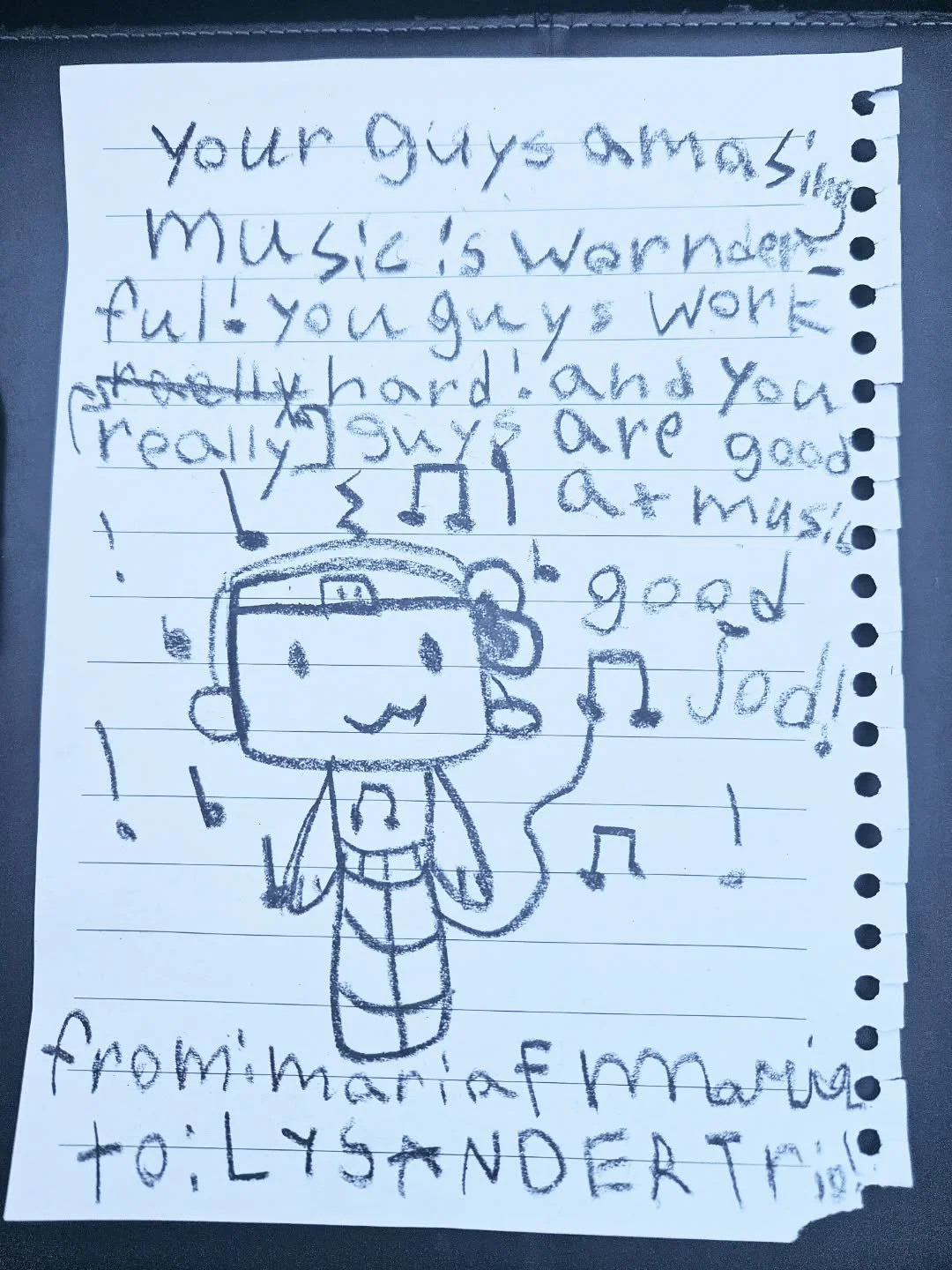 We love our fans of all ages but especially our youngest. What a beautiful letter and drawing, Maria, thank you! We are so glad you enjoyed the concert :) 
#travelingmusician #ontour #thankyou