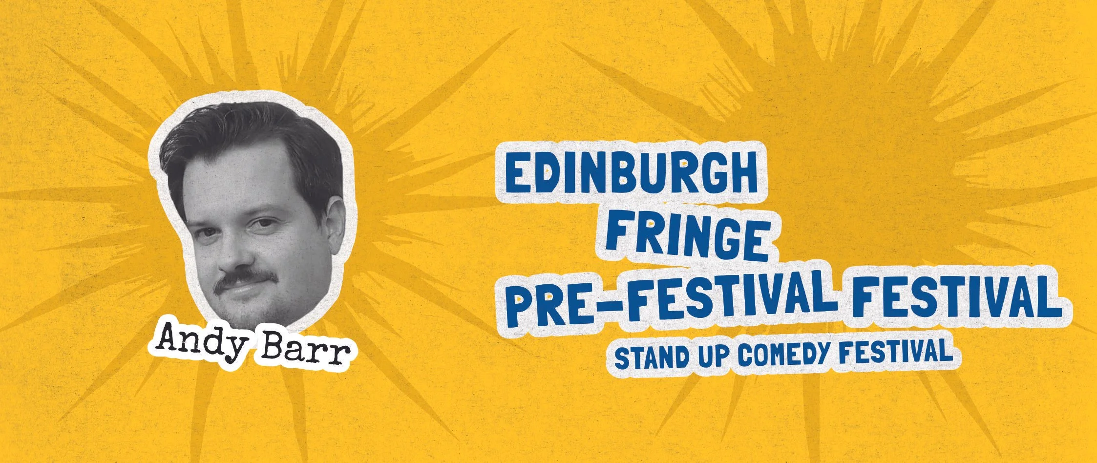 Edinburgh Pre-Festival: Andy Barr's A Comet Appears