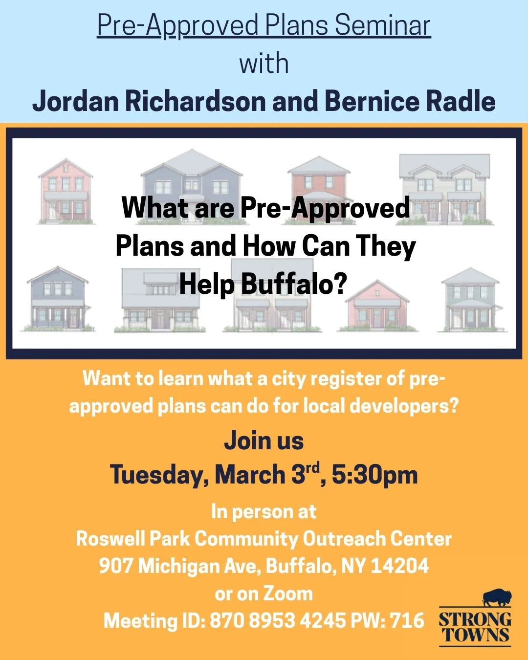 Pre-Approved Plans Seminar (with Jordan Richardson and Bernice Radle)