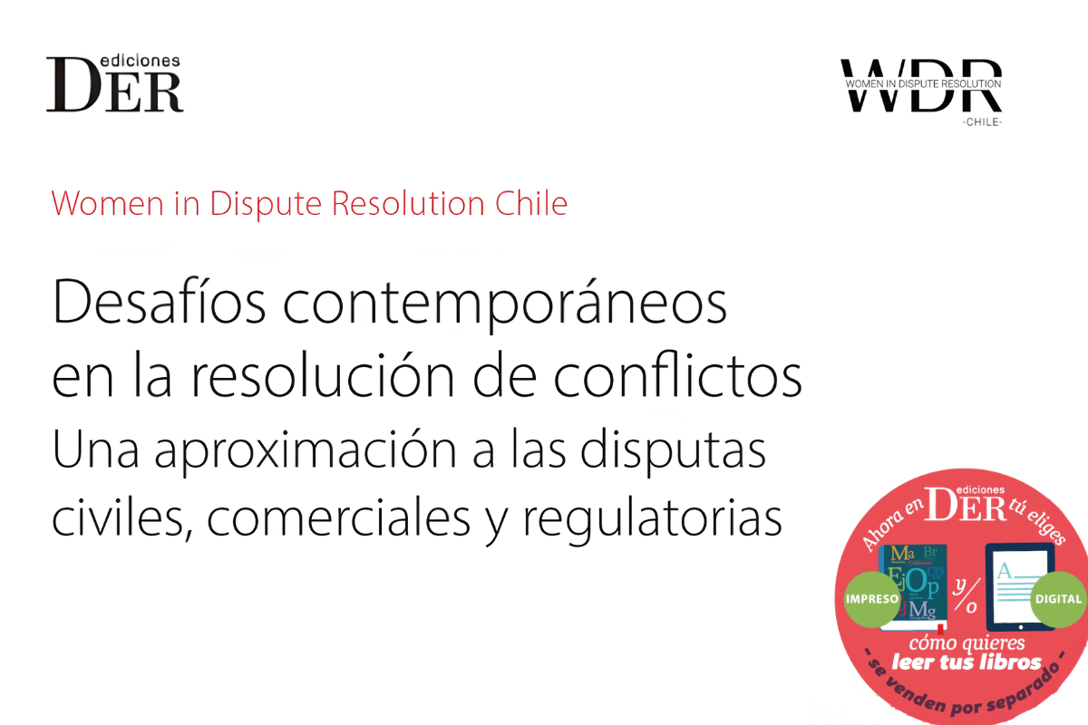 Contemporary Challenges in Dispute Resolution: New Collective Publication by DER Ediciones