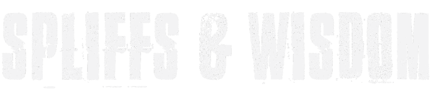 SPLIFFS &amp; WISDOM