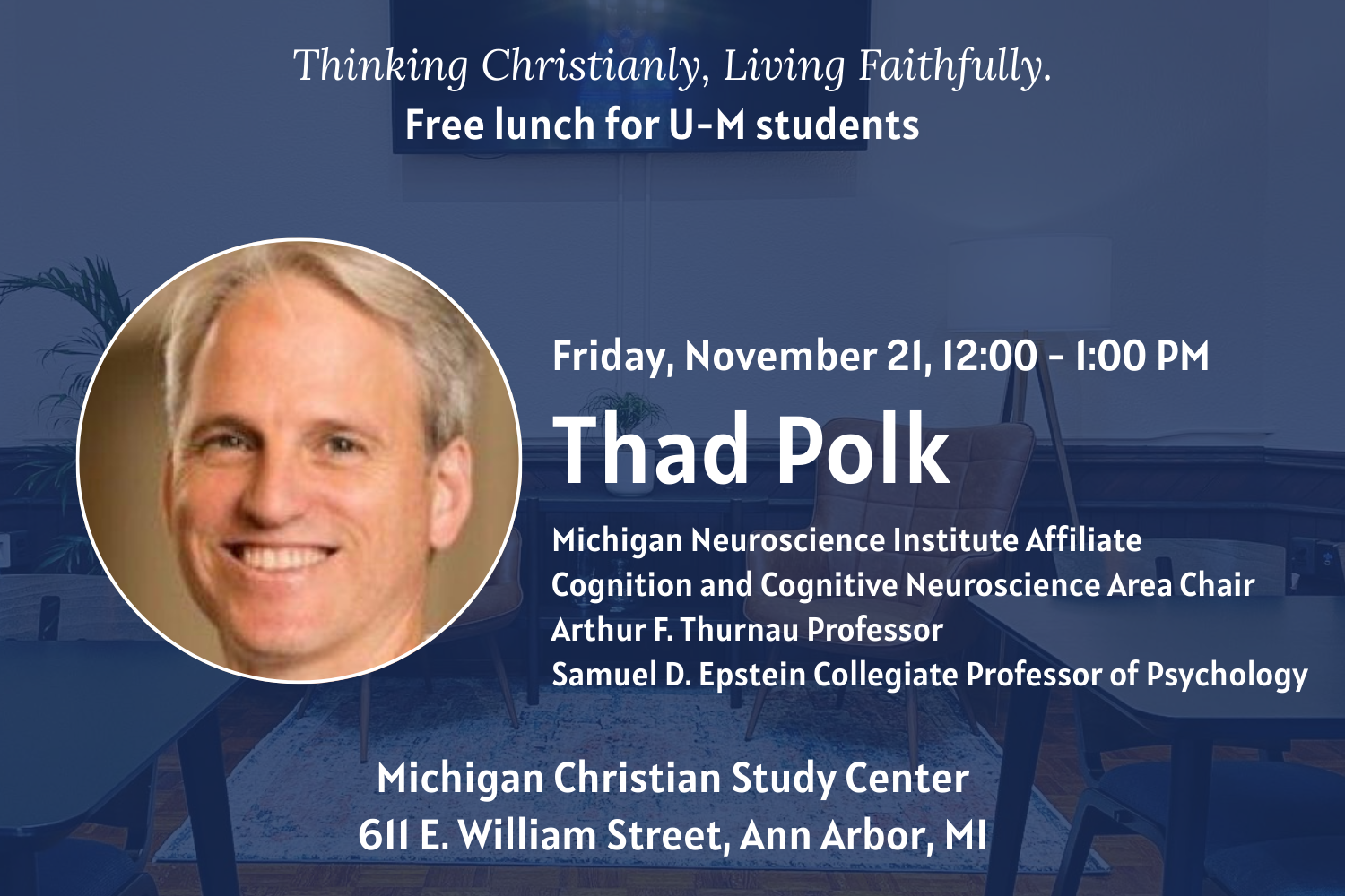 MCSC Student Lunch Series - Thad Polk
