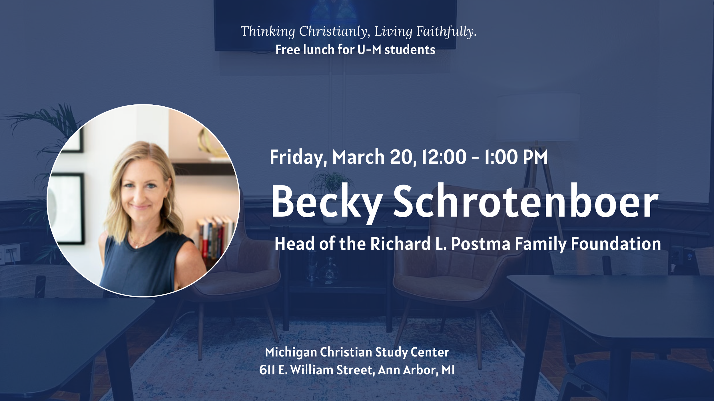 MCSC Student Lunch Series - Becky Schrotenboer