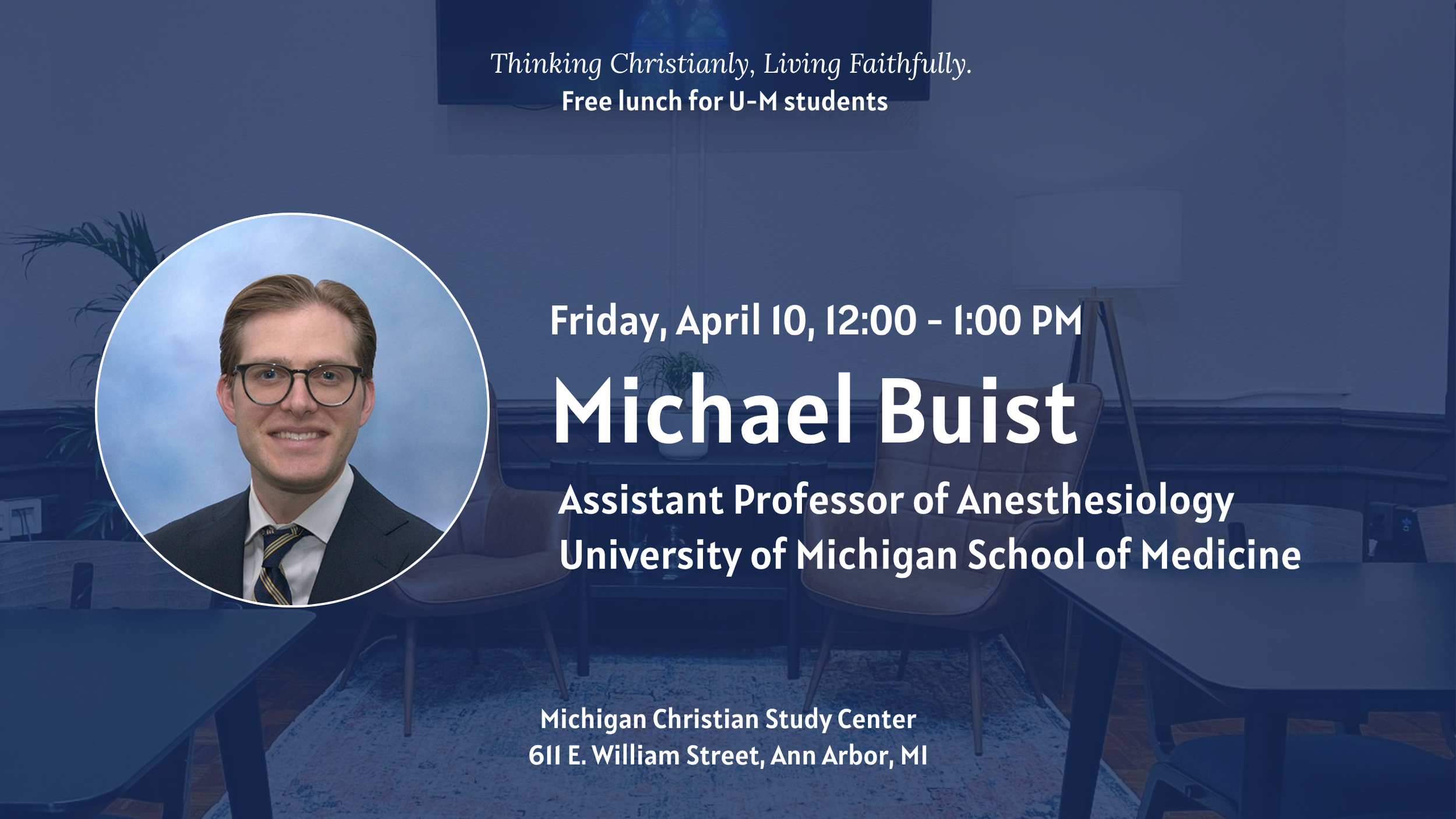 MCSC Student Lunch Series - Michael Buist