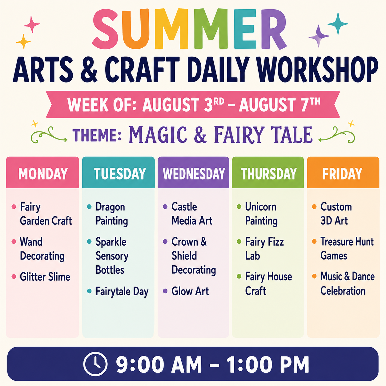 Colorful flyer for a kids Summer Arts & Crafts Workshop featuring fairy tale themed crafts, painting, slime, glow art, and treasure hunt activities for ages 5–11.