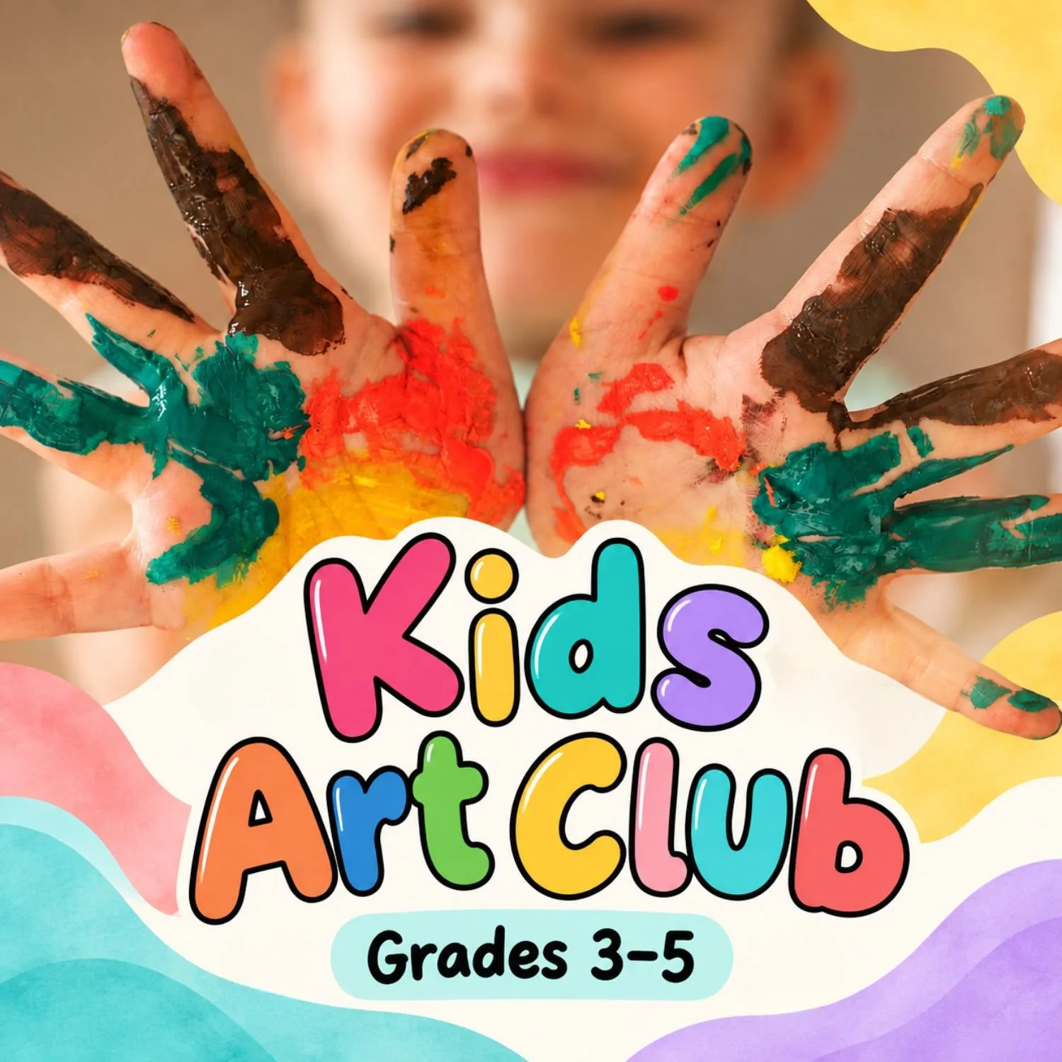 Child showing colorful paint-covered hands with Kids Art Club Grades 3–5 text, promoting an after-school art program at Crafty Beings in Seekonk, MA.