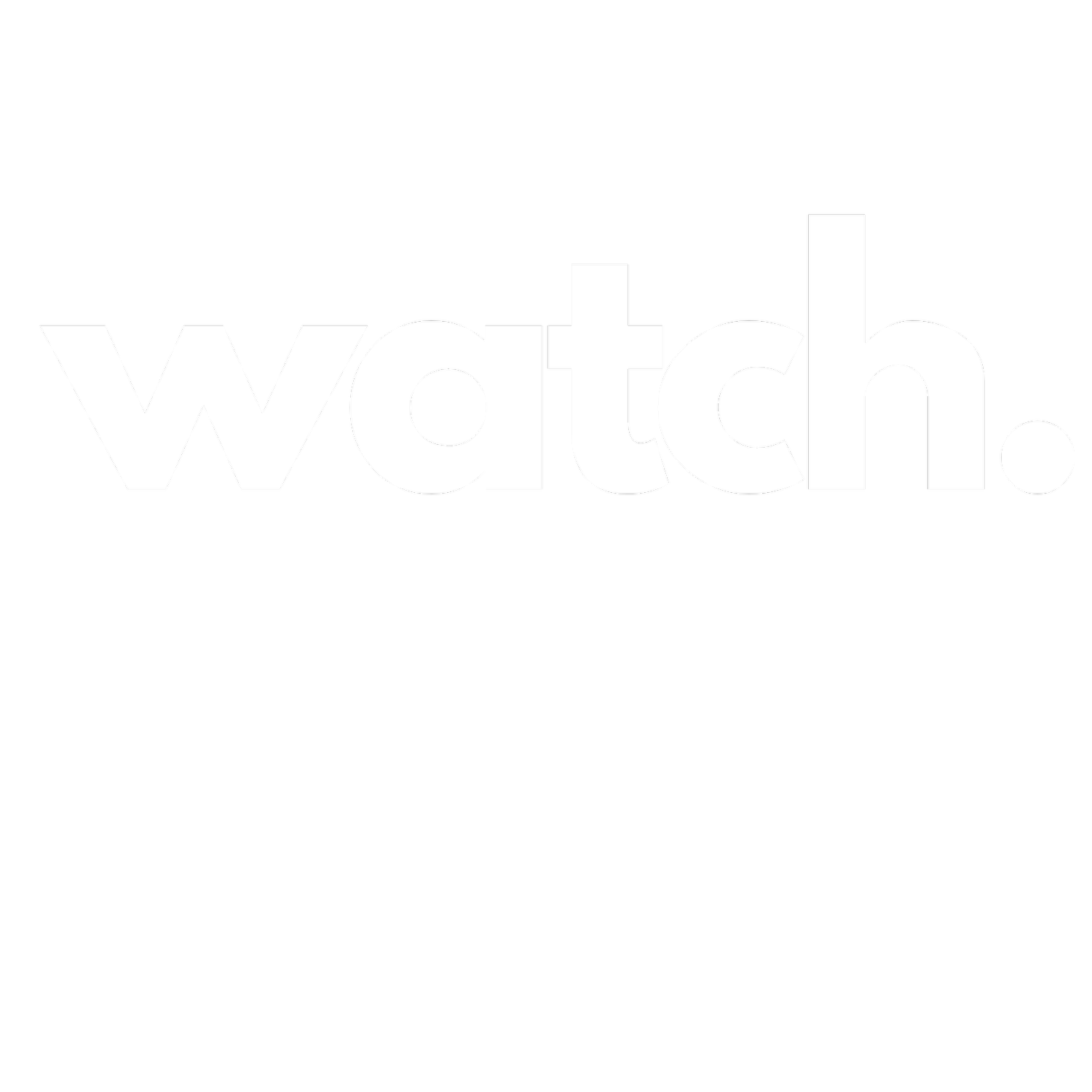 Watch. Productions