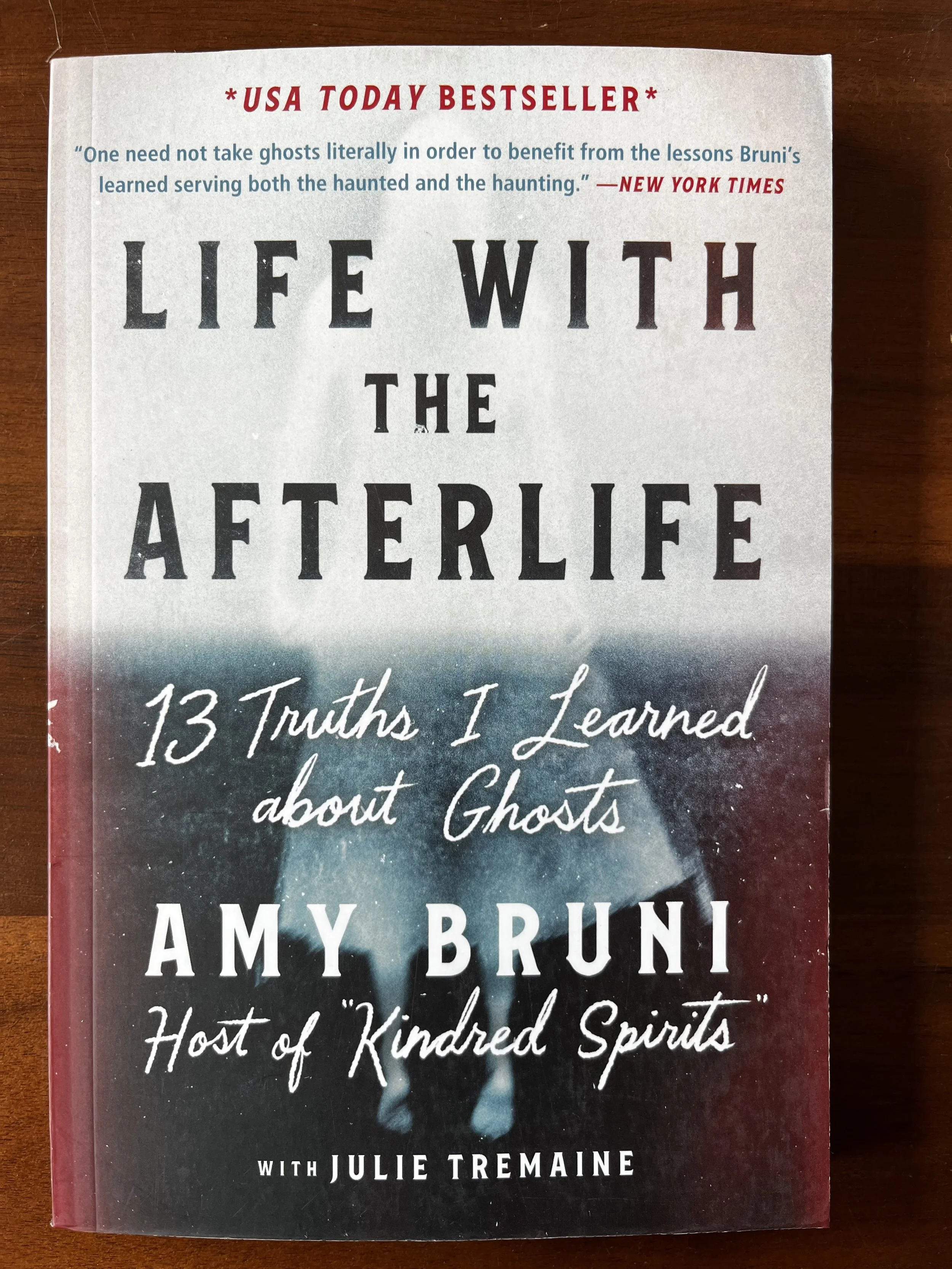 Life with the Afterlife by Amy Bruni