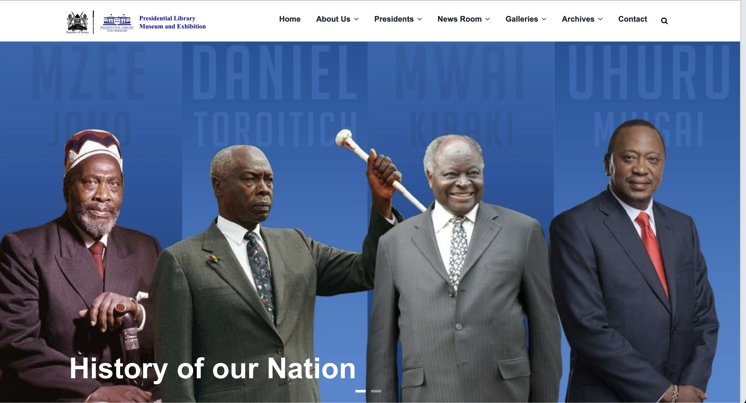 Website homepage of the Presidential Library, Museum, and Exhibition featuring four Kenyan men in suits, with background of names of Kenyan leaders and the text 'History of our Nation'.