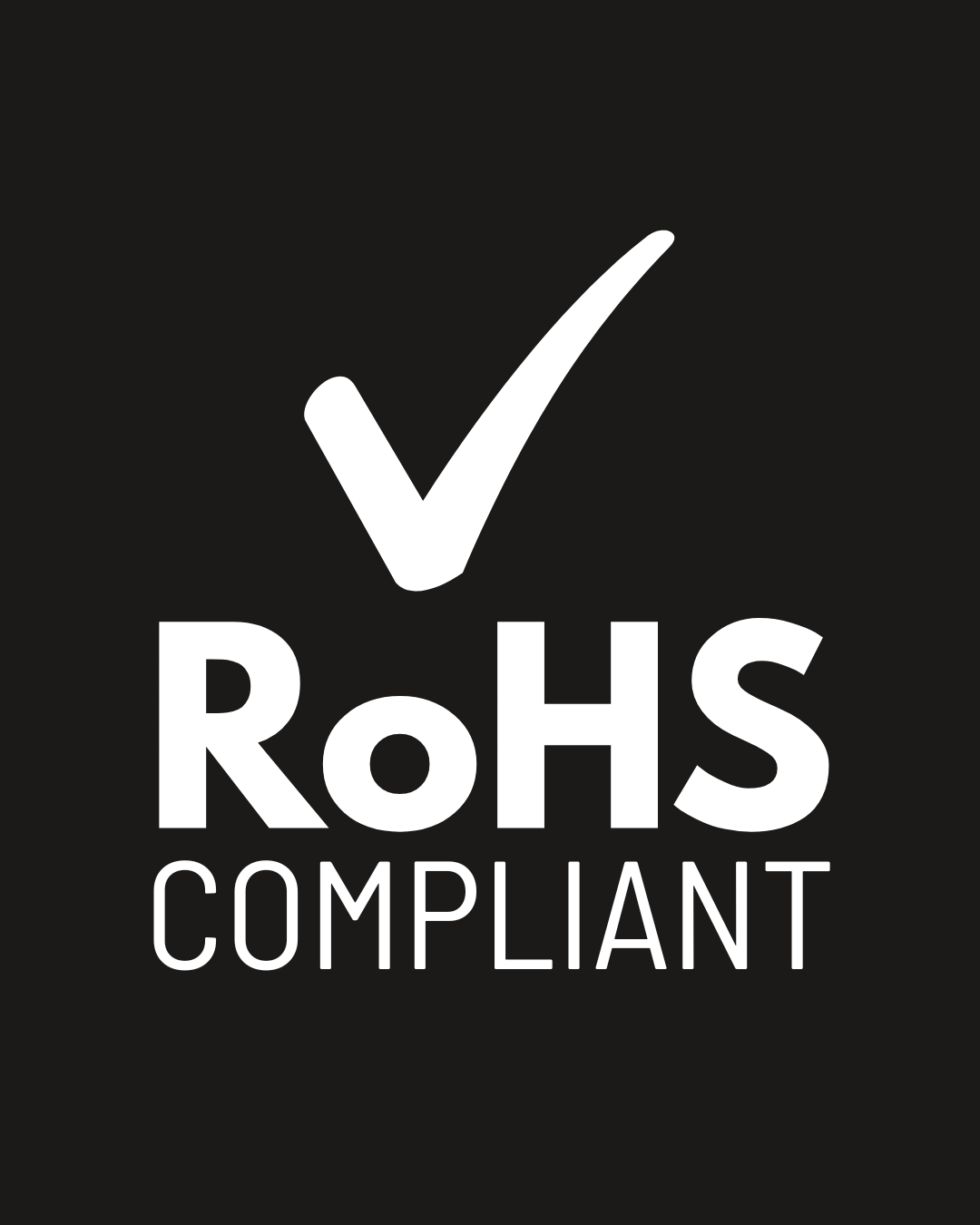 Étiquette conforme à la directive RoHS avec une coche sur fond noir.