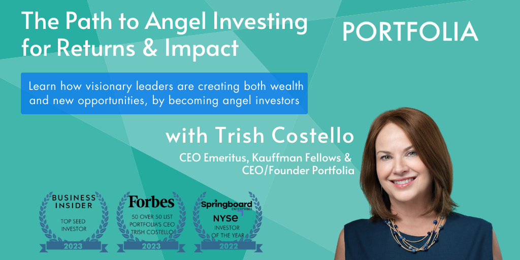 The Path to Angel Investing for Returns & Impact